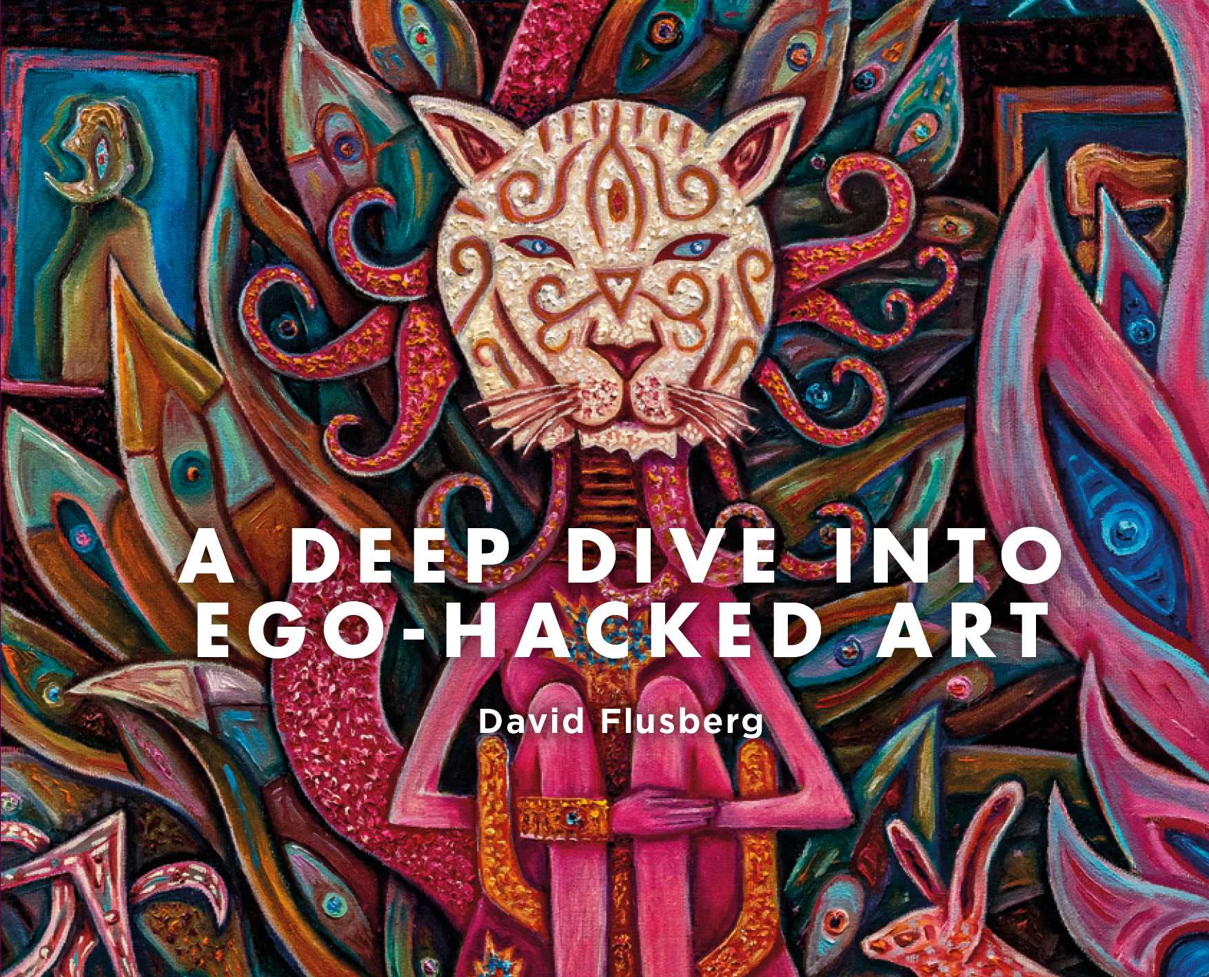A Deep Dive Into Ego-Hacked Art